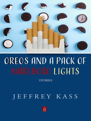 cover image of Oreos and a Pack of Marlboro Lights